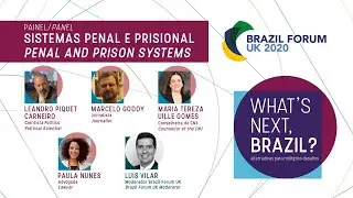 BRAZIL FORUM UK 2020 (08/07/2020) - Panel: Justice