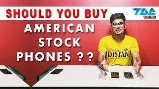 American Stock Phones In Pakistan - Why American Phones Are Cheap ??
