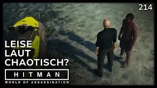214 | Leise, laut, chaotisch – alles eine Frage der Perspektive! 🎯🔫😎  | #Letsplay #Ü50zockt #hitman