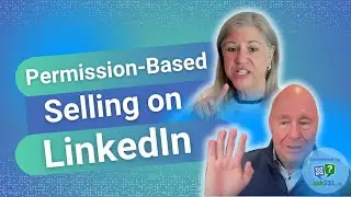 Permission Based Selling on LinkedIn