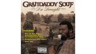 Grandaddy Souf &ndash; Da Drought (2000 Orlando FL Rap) (FULL ALBUM WITH TIMECODES)