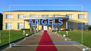 Angels - Robbie Williams | Saxophone cover at Finca Prats