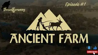 Ancient Farm Episode 1 - EPIC ancient farming game.