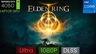 Elden Ring | RTX 4050 6 ГБ | Ультра настройки | 1080p