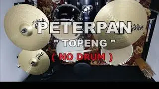 PETERPAN - TOPENG (NO SOUND DRUM)