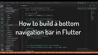 How to build a bottom navigation bar in Flutter | Tutorial Studio|