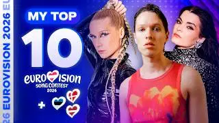 Eurovision 2026: MY TOP 10 (so far) [NEW🇪🇪🇩🇰🇱🇻]