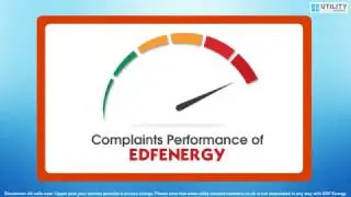 Complaints Performance of EDF ENERGY