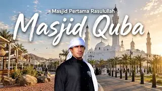 Wajah Baru Masjid Quba Madina - Vision 2030 Saudi Arabia