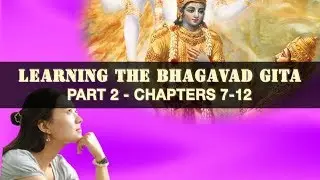 Bhagavad Gita made easy Part 2/3