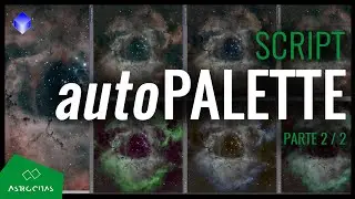 Crea en PIXINSIGHT paletas din&aacute;micas como FORAXX, SHO, HOO y sus combinaciones con tan s&oacute;lo un click