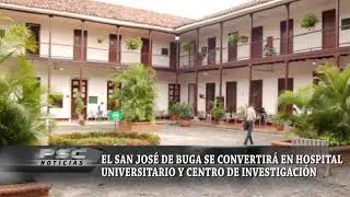 El San Jos&eacute; de Buga se convertir&aacute; en Hospital Universitario y centro de investigaci&oacute;n