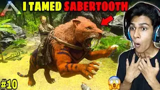 I Tamed A Deadly Sabertooth 😱🔥 - ARK Mobile Gameplay - Part 10 (Hardcore + Brutal)