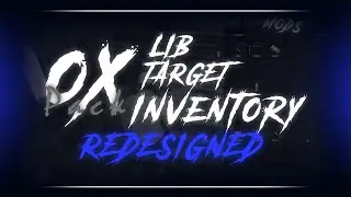 [PACK] Ox_lib, Ox_Target, Ox_Inventory Redesigned 