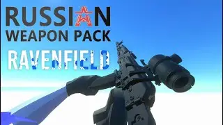 Ravenfield Russian weapons pack Showcase