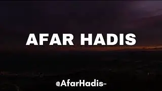 Afar Hadis - Un précieux conseil de notre cheikh avant de quitter ce monde