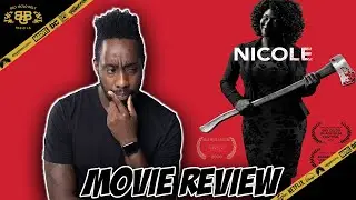 Nicole - Movie Review (2021) | Tamika Shannon, Stephen Green | (Ending Explained)