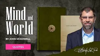 Mind and World by John McDowell &ndash; Quotes & Explanations