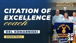 2025 BCSS Citation of Excellence - Coach Award - Del Komarniski
