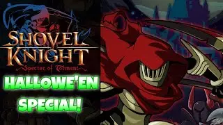 Shovel Knight: Spectre of Torment Review - Halloween Special