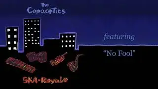 The Copacetics &bull;&nbsp;No Fool