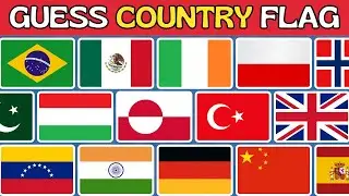 Guess The Country Name by Flag | County Flag Quiz