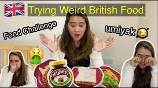 Trying Weird British Food l Food Challenge l Filipina British Life in UK l Olive Kay Official