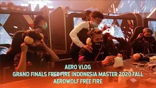 AERO VLOG: GRAND FINALS FFIM 2020 FALL &mdash; AEROWOLF FREE FIRE
