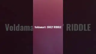 Emily riddle Part: 14