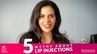 5 Myths About Lip Injections | Lip Injections and Lip Augmentation Los Angeles, CA