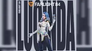 FarLight 84 Lucinda Gameplay 33 Kills