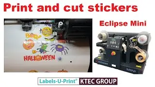 Eclipse Mini + Sticker making - Decal making- Digital Finishing - Labels-U-Print - KTEC GROUP UK