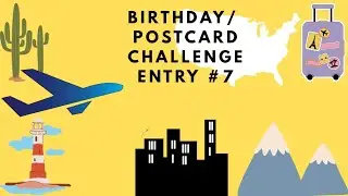 Birthday/Postcard Challenge - Where are YOU From? Entry #7 - &lrm;⁨@JessPlansAndCrafts⁩&nbsp; 
