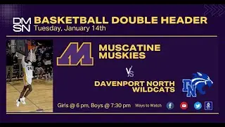 🏀 LIVE: Muscatine Muskies vs. Davenport North | Varsity Basketball Doubleheader Showdown