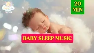 Baby Sleep Music 20 Minutes Instrumental 🌙 | Toddler | Kids Song | Relaxation