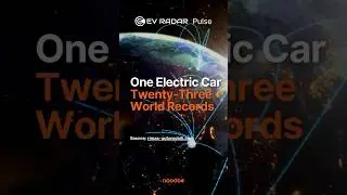 EV Radar Pulse: One Electric Car Twenty-Three World Records #automobile #electricvehicles