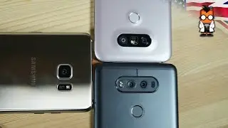 LG V20 vs G5 vs Samsung Galaxy Note 7 + Camera Comparison