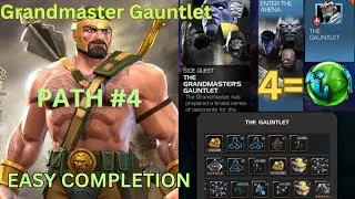 Grandmaster Gauntlet Path 4