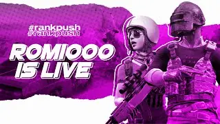|| PUBG MOBILE RANK PUSH DAY INFINITY WITH ROMIOO PLAYZZ  || TO REACH CONQUEROR ON 2050 || bsnl xd!!