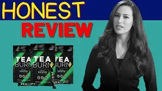 TEA BURN REVIEW -TEA BURN 👉HONEST👈 REVIEW 2023 -TEA BURN WEBSITE OFFICIAL/TEA BURN  FORMULA
