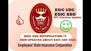 Esic SSO 2022 notification latest updates AND WHEN NOTIFICATION BE OUT ?? ..#esicsso2022