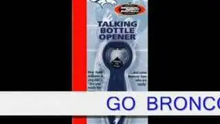 Denver Broncos Talking Bottle Opener