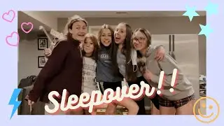 A VERY CHAOTIC SLEEPOVER VLOG!!!