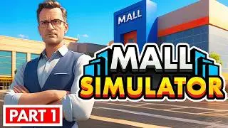 MALL SIMULATOR - Full Gameplay Walkthrough Part 1 [FULL GAME] No Commentary