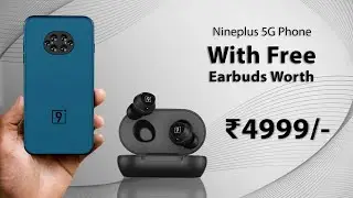 NinePlus 5G Smartphone With NinePlus True Wireless Earbuds.