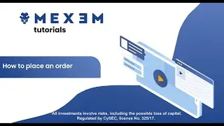 How to Place an Order in Your MEXEM Trading Account - Quick Guide