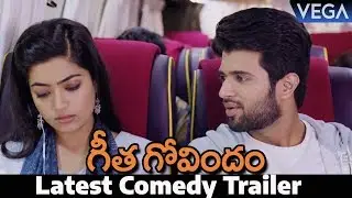 Geetha Govindam Movie Latest Comedy Trailer | Vijay Davarakonda, Rashmika Mandanna