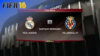FIFA 16 - Real Madrid vs. Villarreal CF @ Santiago Bernab&eacute;u (Season '16/'17)