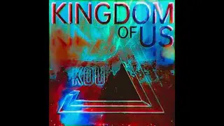 KOU-Kingdom Of Us (Official Audio)
