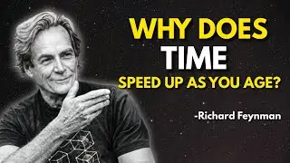 Why Does TIME Speed Up As You Age?